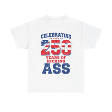 250 Years of Kicking Ass (1) – T-Shirt – Gildan 5000