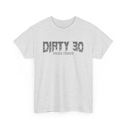 Dirty 30 T Shirt 1---Gildan · 5000