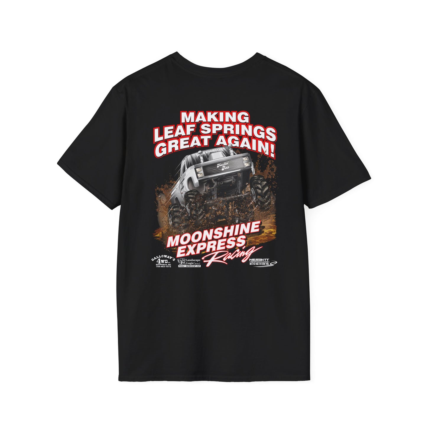 Moonshine Express-Making Leaf Springs Great Again-T Shirt-Full Chest---Gildan Softstyle 64000