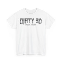 Dirty 30 – T-Shirt – Gildan 5000