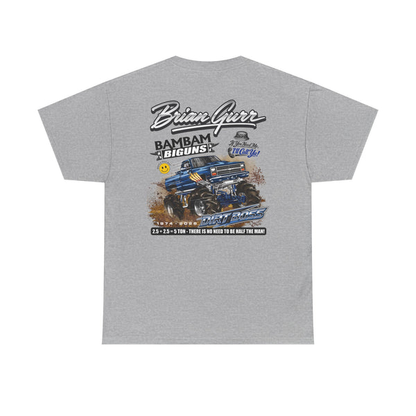 Brian Gurr Dirt Boss – T-Shirt – Gildan 5000