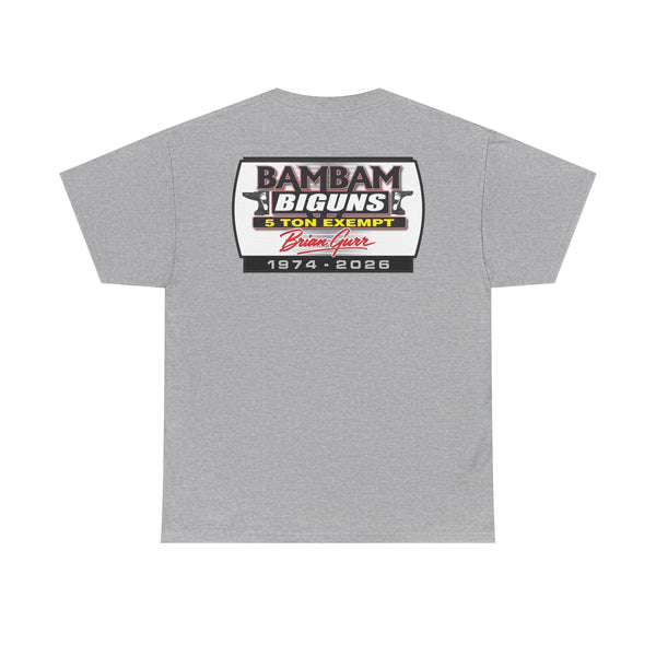 Brian Gurr BAMBAM BIGUNS – T-Shirt – Gildan 5000