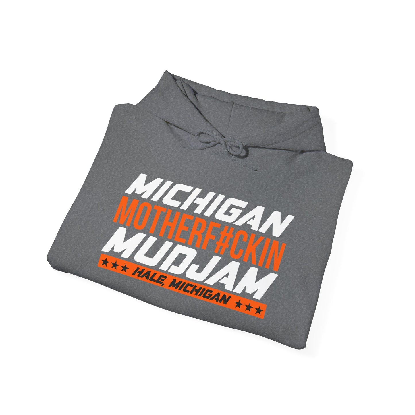 MMJ Michigan Mf'n Mud Jam Hoodie full chest---Gildan 185000