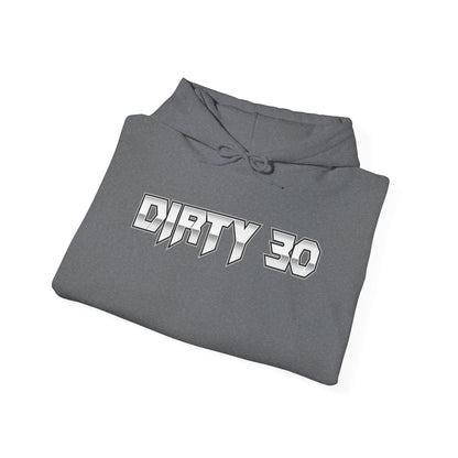 Dirty 30 Hoodie 2---Gildan · 18500