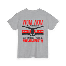 MMJ Mud Jam WOM WOM Nation – T-Shirt – Gildan 5000