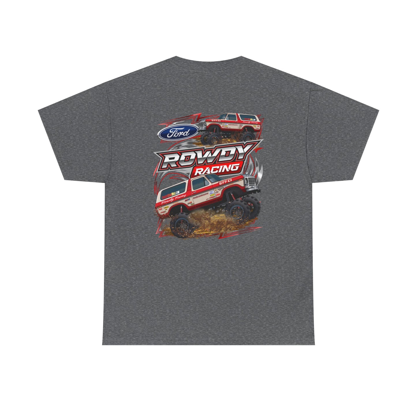 Rowdy Racing T Shirt Vertical---Gildan 5000