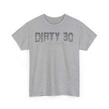 Dirty 30 – T-Shirt – Gildan 5000