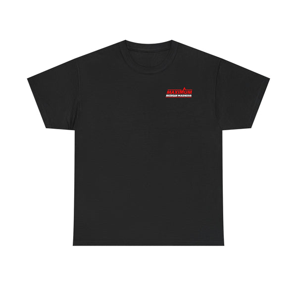 Maximum Michigan Madness – T-Shirt – Gildan 5000