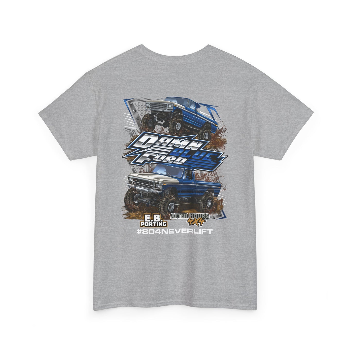 OG Damn Blue Ford T shirt---Gildan 5000