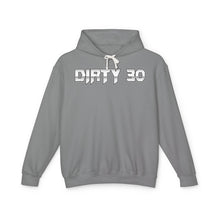 Dirty 30 – Hoodie – Comfort Colors 1467