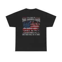 Take America Back – T-Shirt – Gildan 5000