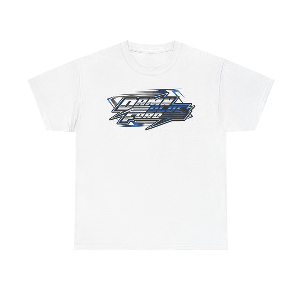 Damn Blue Ford – T-Shirt – Gildan 5000