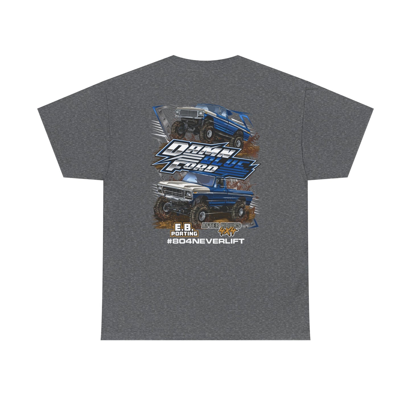 OG Damn Blue Ford T shirt---Gildan 5000