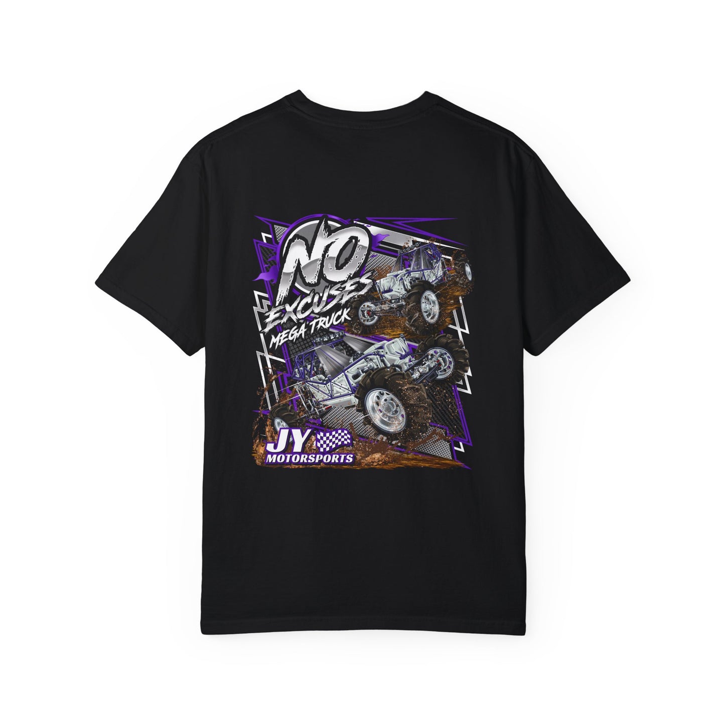 No Excuses T Shirt--- Comfort Colors 1717