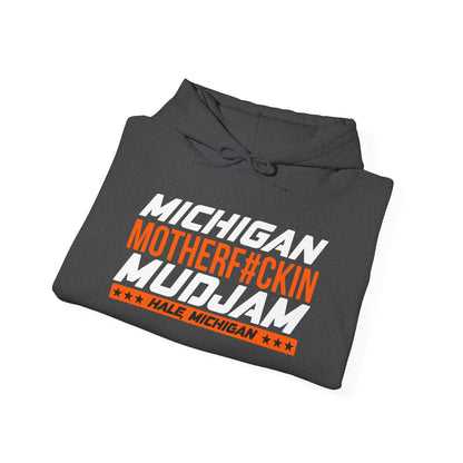 MMJ Michigan Mf'n Mud Jam Hoodie full chest---Gildan 185000