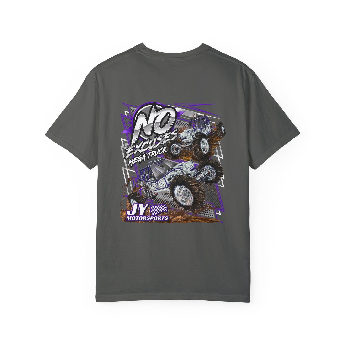 No Excuses T Shirt--- Comfort Colors 1717