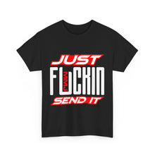 MMJ Just Fuckin Send It – T-Shirt – Gildan 5000