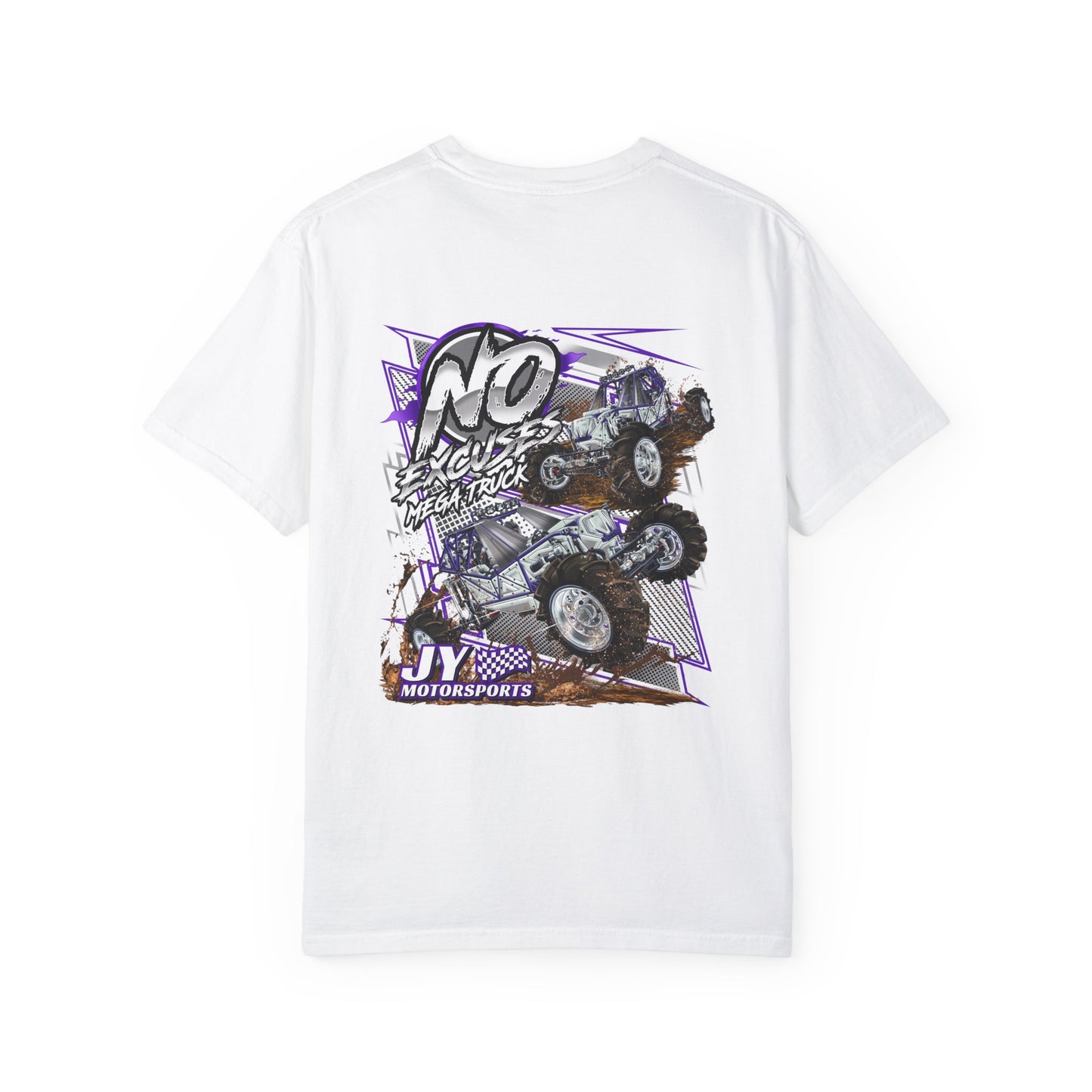 No Excuses T Shirt--- Comfort Colors 1717