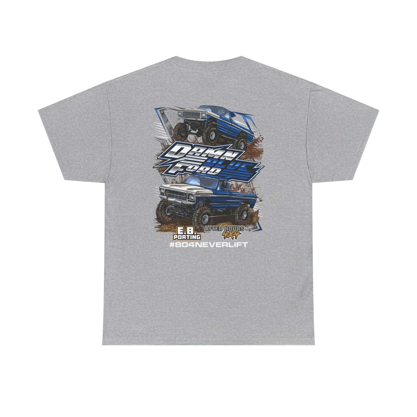 OG Damn Blue Ford T shirt---Gildan 5000