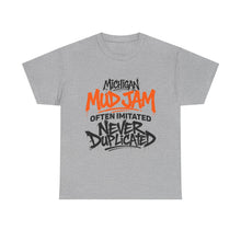 MMJ Mud Jam Often Imitated – T-Shirt – Gildan 5000