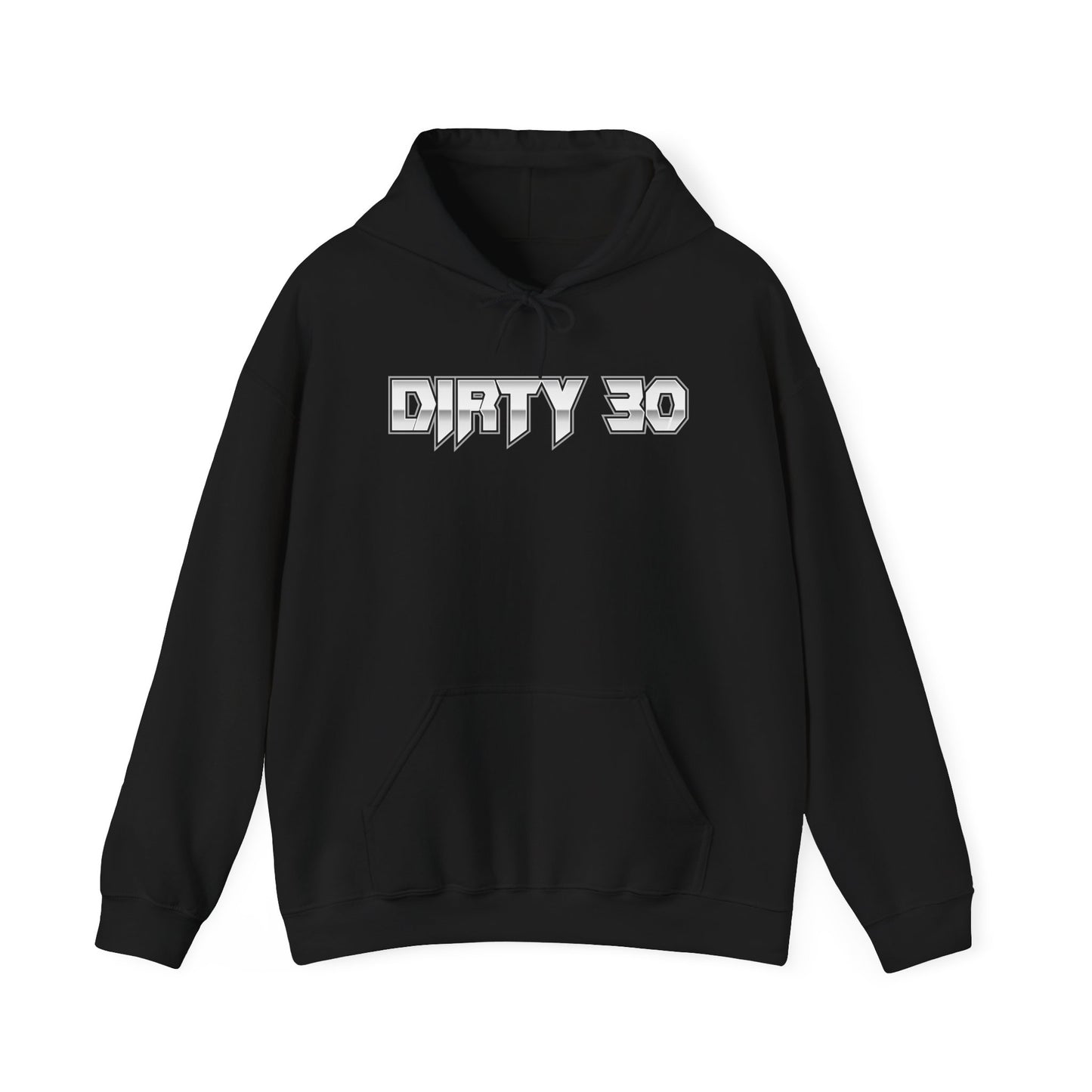 Dirty 30 Hoodie 2---Gildan · 18500