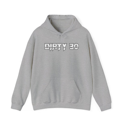 Dirty 30 Hoodie 2---Gildan · 18500